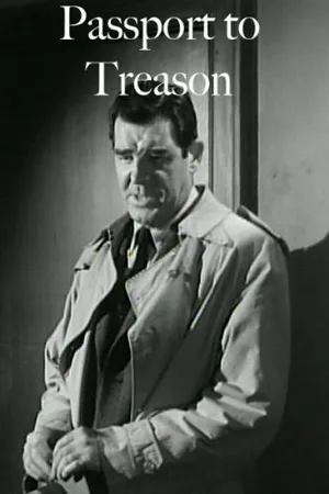 Постер к фильму Passport to Treason (1956)