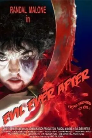 Постер к фильму Evil Ever After (2006)