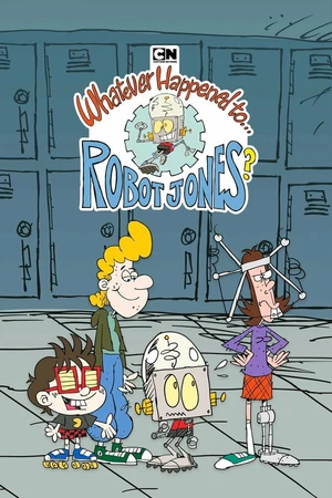 Постер к мультсериалу Что же случилось с Роботом Джонсом? (2002 - 2004)