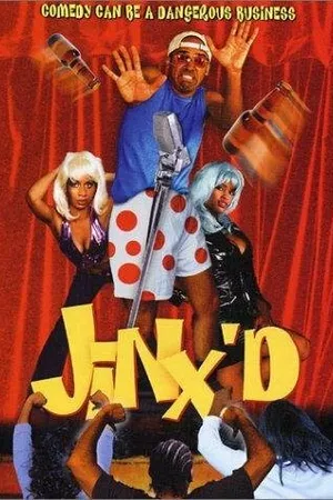 Постер к фильму Jinx'd (2000)