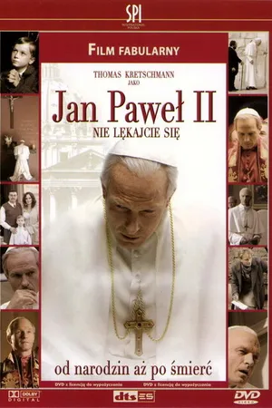 Постер к фильму Без страха: Жизнь Папы Римского Иоанна Павла II (2005)