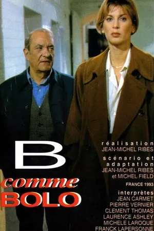 Постер к фильму B comme Bolo (1994)