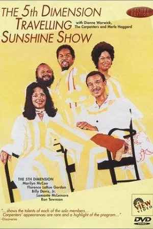 Постер к фильму The 5th Dimension Traveling Sunshine Show (1971)