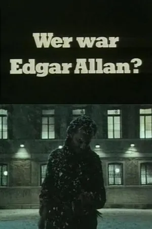 Постер к фильму Кем был Эдгар Аллан? (1984)