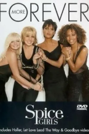 Постер к фильму Spice Girls: Forever More (2000)