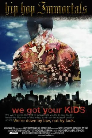 Постер к фильму Hip Hop Immortals We Got Your Kids (2003)