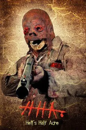 Постер к фильму Hell's Half Acre (2006)