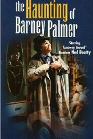 Постер к фильму The Haunting of Barney Palmer (1987)