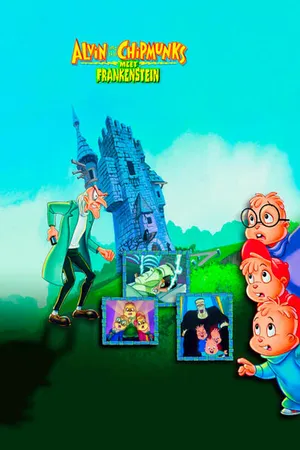 Постер к мультфильму Элвин и бурундуки встречают Франкенштейна (1999)
