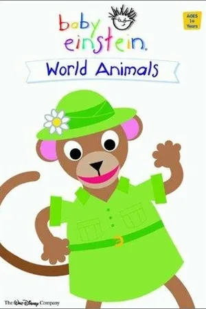 Постер к фильму Baby Einstein: World Animals (2002)