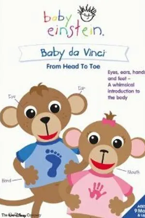 Постер к фильму Baby Einstein: Baby Da Vinci from Head to Toe (2004)