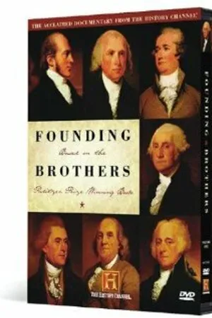 Постер к фильму Founding Brothers (2002)