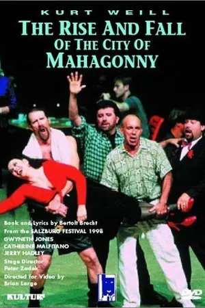 Постер к фильму Возвышение и падение города Махагони (1998)