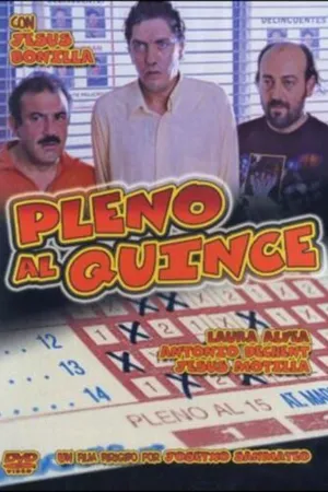Постер к фильму Pleno al quince (1999)