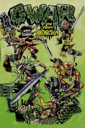 Постер к фильму GWAR: Live from Antarctica (1990)