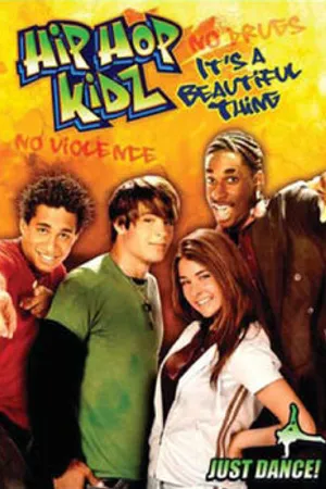 Постер к фильму Hip Hop Kidz: It's a Beautiful Thing (2006)