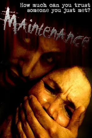 Постер к фильму Maintenance (2007)