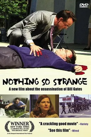 Постер к фильму Nothing So Strange (2002)