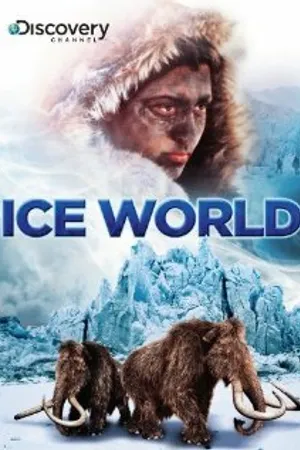 Постер к фильму Ice World (2002)