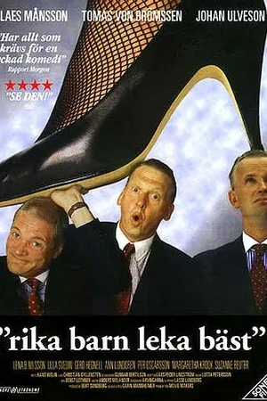 Постер к фильму Rika barn leka bäst (1997)