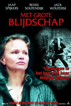 Постер к фильму Met grote blijdschap (2001)