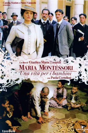 Постер к фильму Мария Монтессори: Жизнь ради детей (2007)