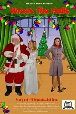 Постер к фильму Wreck the Halls (2008)