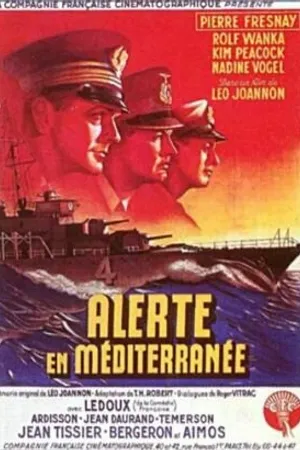 Постер к фильму Alerte en Méditerranée (1938)
