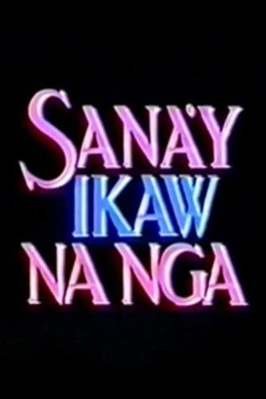 Постер к фильму Sana'y ikaw na nga (1993)