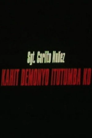 Постер к фильму Kahit demonyo itutumba ko (2000)