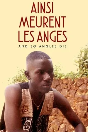 Постер к фильму Ainsi meurent les anges (2001)