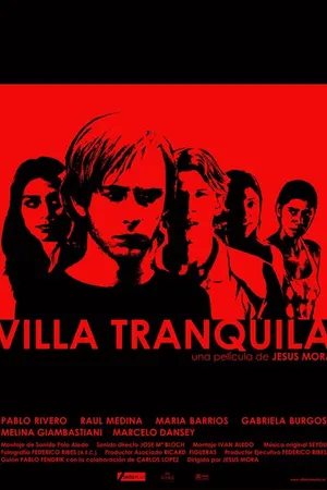 Постер к фильму Villa tranquila (2007)