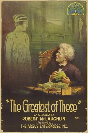 Постер к фильму The Greatest of These (1914)