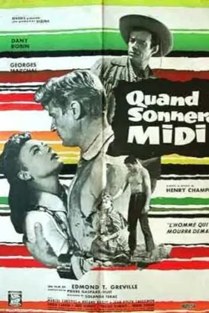 Постер к фильму Когда пробьёт полдень (1958)