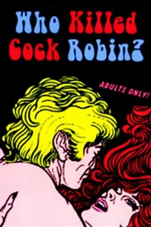 Постер к фильму Who Killed Cock Robin? (1970)