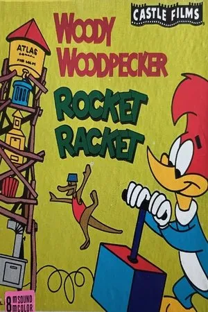 Постер к мультфильму Rocket Racket (1962)