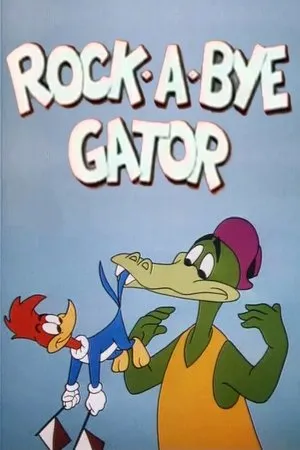 Постер к мультфильму Rock-a-Bye Gator (1962)