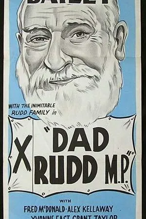 Постер к фильму Dad Rudd, M.P. (1940)