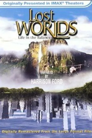 Постер к фильму Lost Worlds: Life in the Balance (2001)