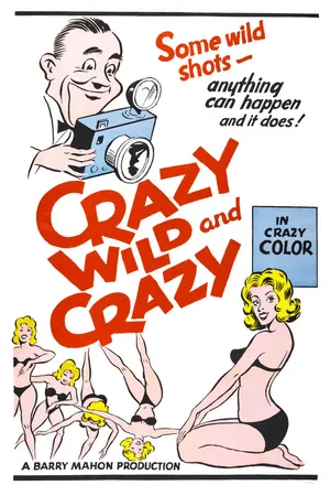 Постер к фильму Crazy Wild and Crazy (1964)
