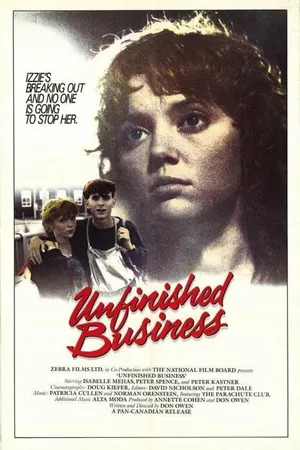 Постер к фильму Unfinished Business (1984)