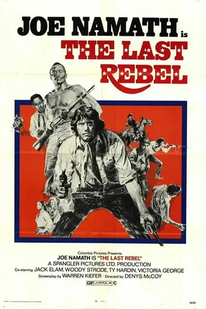 Постер к фильму The Last Rebel (1971)
