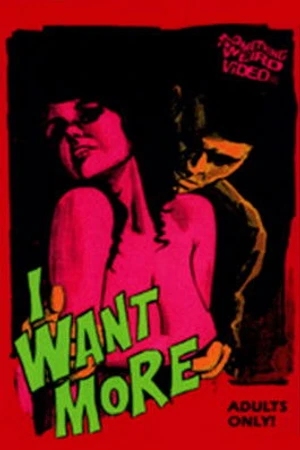 Постер к фильму I Want More (1969)