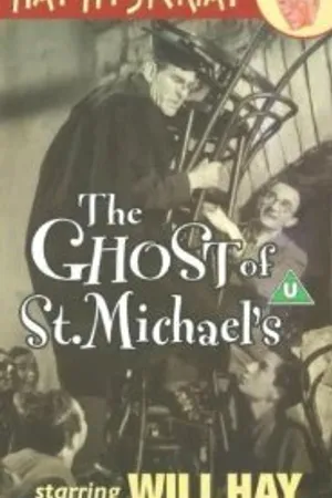 Постер к фильму The Ghost of St. Michael's (1941)