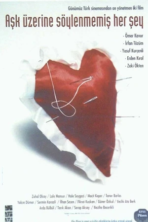 Постер к фильму Ask Üzerine Söylenmemis Her Sey (1995)