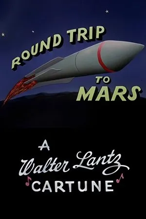 Постер к мультфильму Round Trip to Mars (1957)