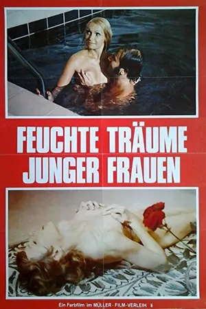 Постер к фильму Влажные мечты молодых женщин (1973)