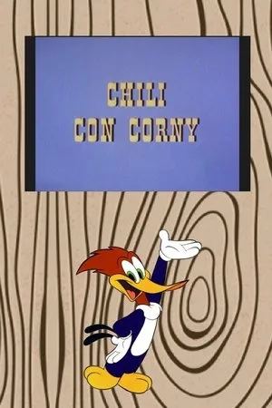 Постер к мультфильму Chili Con Corny (1972)