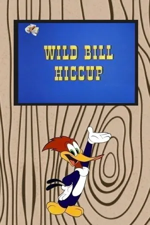 Постер к мультфильму Wild Bill Hiccup (1970)