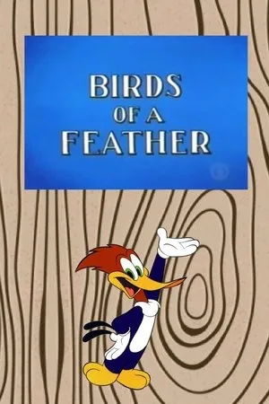 Постер к мультфильму Birds of a Feather (1965)